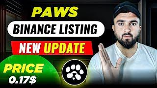 Paws Airdrop Listing Date  | Paws Airdrop Price Prediction | Paws Airdrop | Paws Airdrop New Update