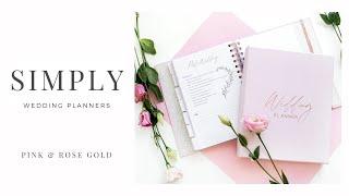 Simply Wedding Planners - Pink & Rose Gold Wedding Planner