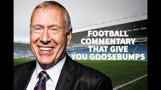 The Greatness of English Football Commentary (Peter Dury, Martin Tyler, Ray Hudson)