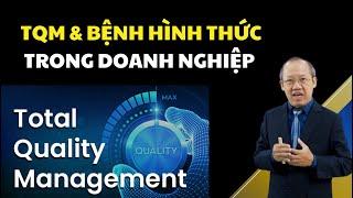 TQM chiến lược giúp tăng Doanh Thu, Tăng Lợi Nhuận và niềm tin khách hàng