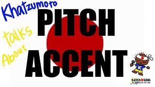 【AJATT: Youtube版】Khatzumoto answers about Japanese PITCH accent?