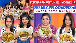 Persiapan Berangkat Ke Indonesia‼️Bikin Passport Gerry‼️Masak Soto Bandung‼️