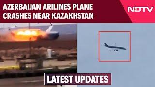 Kazakhstan Plane Crash LIVE | Azerbaijan Airlines Plane With 67 On Board Crashes In Kazakhstan