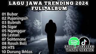 kumpulan lagu Jawa viral tiktok 2024 full album@djlalalaily8668