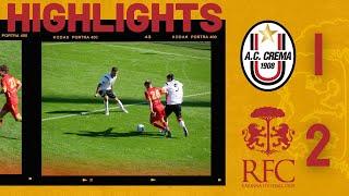 HIGHLIGHTS | CREMA - RAVENNA FC | 1-2