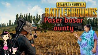 Pubg mobile Paser basar Aunty || Skitty Gaming || fun..