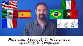 American Polyglot & Interpreter Speaking Six Languages