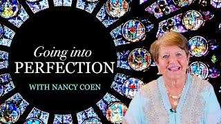 Moving From Grace into Perfection - with NANCY COEN