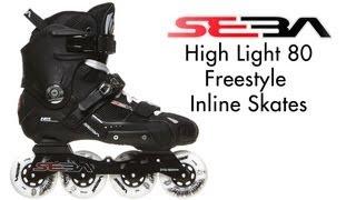 Seba High Light Freestyle Inline Skates Review