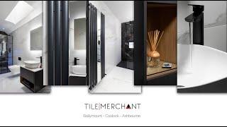 Largest Tile Shop in Ireland | Tile Merchant