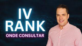 IV RANK DISPONÍVEL PARA A COMUNIDADES DOS ALERTAS INVESTTV