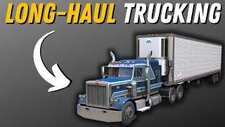 THIS is Long-Haul Trucking - And How It Works