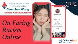 Chinese-Canadian Activist Chenchen Wang on Dealing with Racism Online