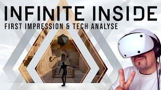 Playstation VR2 ( & Apple Vision Pro ) -  The Infinite Inside / first impression & tech check