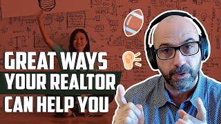 Northern Virginia Real Estate: Great Ways Your Real Estate Agent Can Best Help You