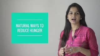 Natural ways to reduce hunger | Dr. Arpitha Komanapalli