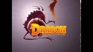 Dragon Hunters Opening Theme Song