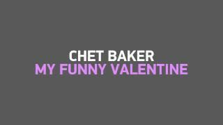 Chet Baker - My Funny Valentine (1952)