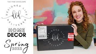 Designed Life Delivered Spring 2022 SPOILER Unboxing \ Quarterly Home Decor Subscription Box