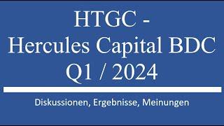 Aktie im Depot: HTGC - Hercules Capital - Q1 2024 Zahlen
