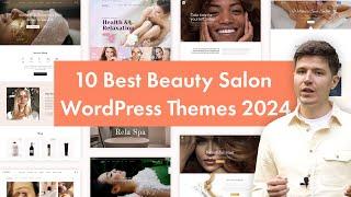 10 Best Beauty Salon and Spa Salon WordPress Themes 2024 | Website for Beauty Salon