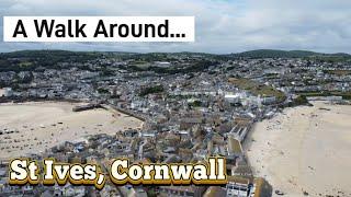 A Walk Around St Ives, Cornwall