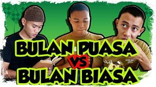 PARODI BULAN PUASA vs BULAN BIASA ! Praja Version