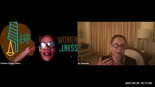 Black Women & COVID-19: Dr. Rhonda Brinkley Kennedy Interview