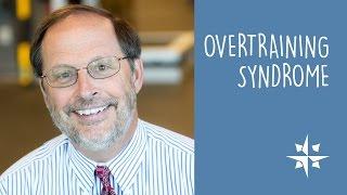 Overtraining Syndrome / Douglas Cutter, MD, CAQSM