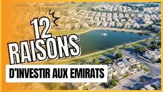 12 Raisons d'Investir dans l'Immobilier aux Émirats Arabes Unis en 2024 - Dubaï, Abu Dhabi...