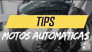 Tips para motos Automáticas | Somos Moto