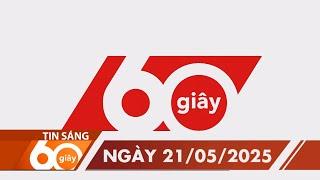 60 Giây Chiều - Ngày 20/05/2025 | HTV Tin tức