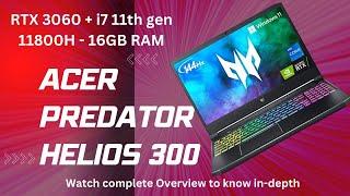 Acer Predator Helios 300 (2021) / RTX 3060 + i7 11th gen 11800H, 16GB RAM - (Overview)