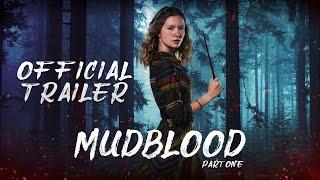 Mudblood: Part 1 | Official Trailer | Harry Potter Fan Film