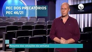 Resumo do Plenário - Veja as votações da semana - 17/12/2021