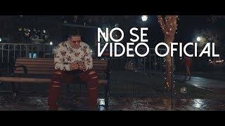 Mr Fernandez - No Se (Video Oficial)