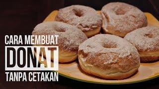 Cara Membuat Donat Tanpa Cetakan #dapursashi