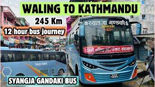 Waling to Kathmandu 12 hour bus journey | Syangja Gandaki Bus | JB VLOG