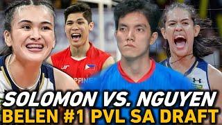 Solomon MAKAKATAPAT si NGUYEN sa KOVO! Marck Espejo SUREBOL sa draft pick! Belen #1 PVL Draft Pick!