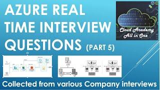 Azure real time interview Questions - Part 5