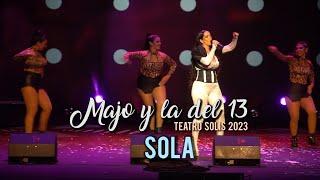 Majo y La Del 13 - Sola (En Vivo Teatro Solis 2023)