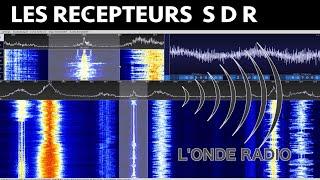 LES RECEPTEURS SDR - L'ONDE RADIO #1
