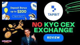 TAPBIT REVIEW  Best Non KYC Cryptocurrency Exchange in 2024 ? How To Use TUTORIAL