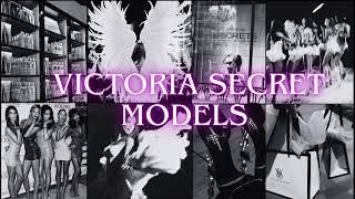 Walk like the Victoria Secret models ~ [playlist] ~