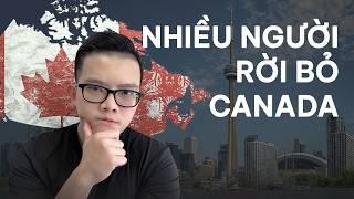 Lý Do Nhiều Người Rời Bỏ Canada | Cuộc Sống Canada