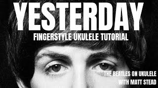 Learn Yesterday by the Beatles - fingerstyle arrangement