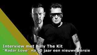 Interview (radio) met Billy The Kit | "Radar Love" na 50 jaar een nieuwe versie