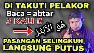 PELAKOR TAKUT INI, BACA ABTAR 3KALI ‼️ PASANGAN SELINGKUH LANGSUNG PUTUS