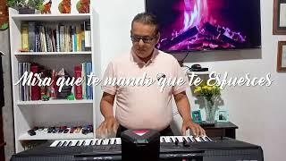 Mira que te mando que te esfuerces / Stalin Vega y su Arranger PSR SX 900 YAMAHA