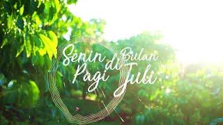 HAL - Senin pagi di bulan Juli (Official Lyric Video)